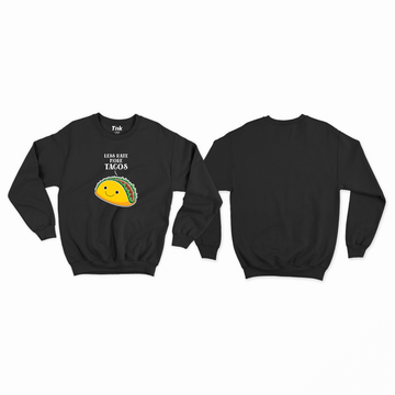 Tacos Sweatshirt
