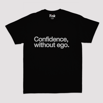 Confidence Without Ego